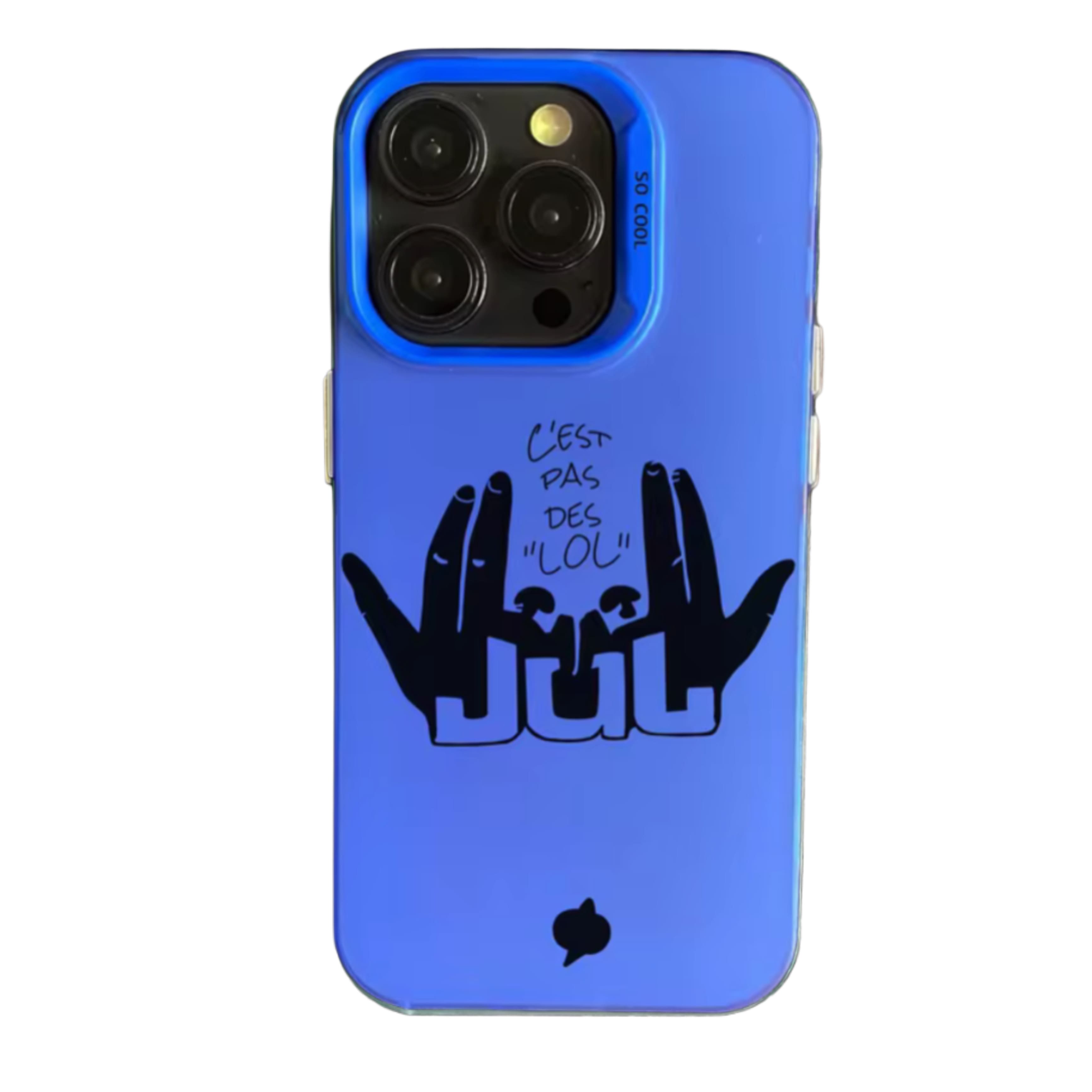 Coque bleue Jul "C'est Pas Des Lol pour iPhone